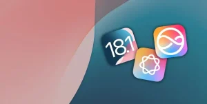 Quelles sont les dernières nouveautés d'iOS 18.1 ?